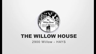 The Willow House