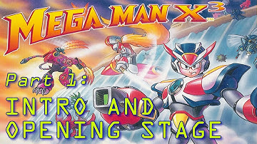Mega Man X3 (100%) walkthrough - Part 1: Intro and Opening Stage
