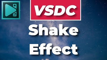 How to apply a shake effect in one click in VSDC Free Video Editor?