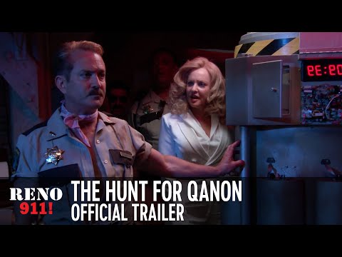 RENO 911!: The Hunt for QAnon - Official Trailer