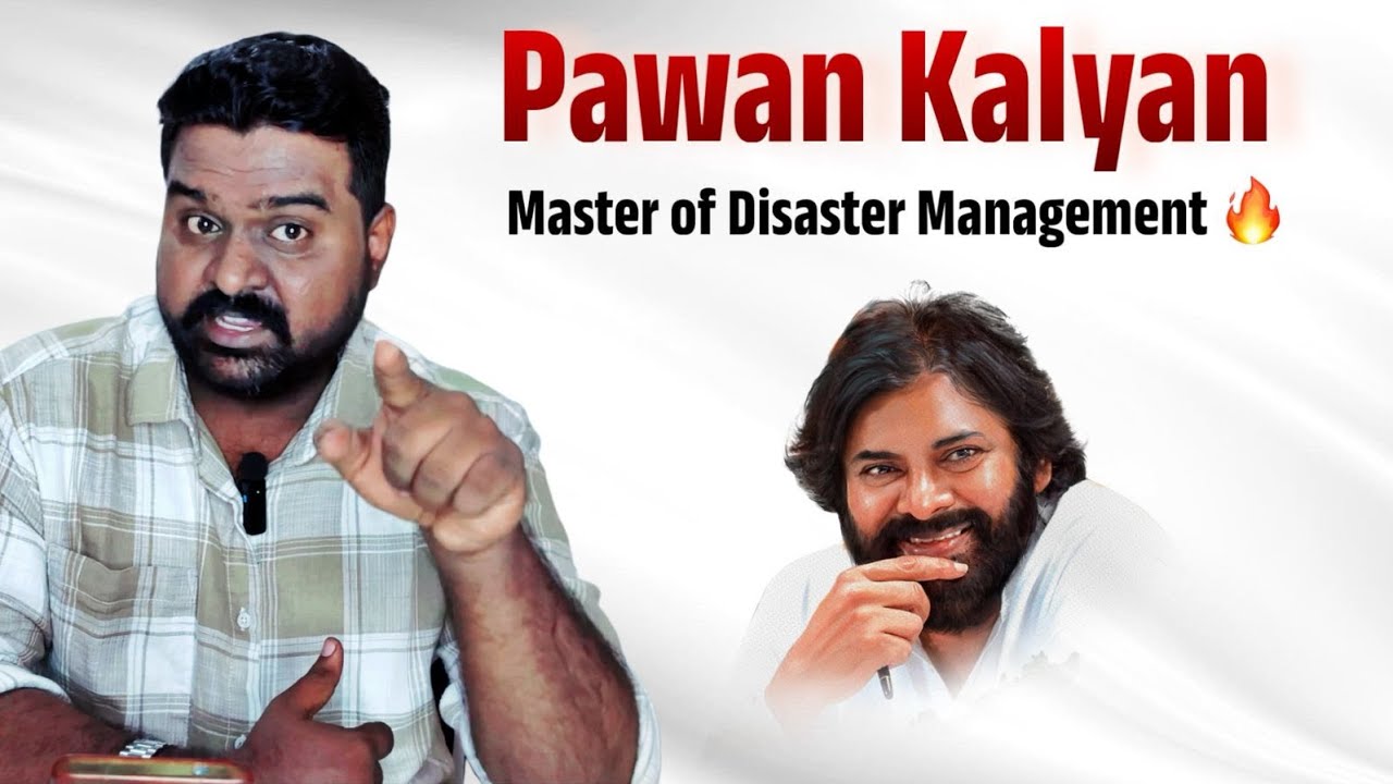 Pawan Kalyan’s Dynamic Disaster Management | 