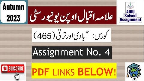 AIOU Code 465 Solved Assignment No.4 Autumn 2023 || Subject: Population & Develop || Level: BA/B.Com