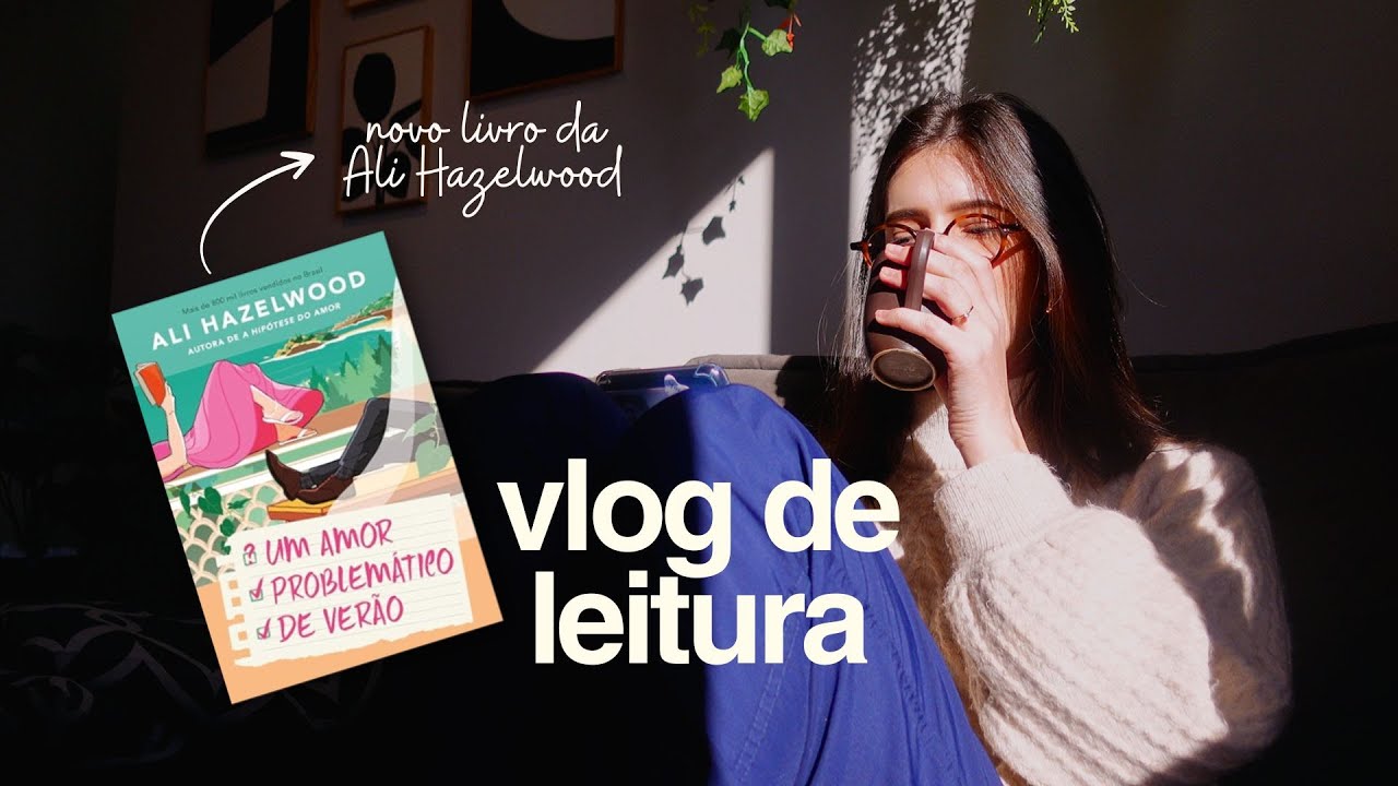 vlog de leitura: um amor problemático de verão
