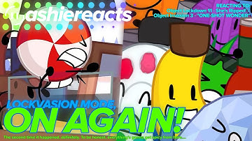 Lockvasion mode, on again! | OLD 11 and OI 3 reactions