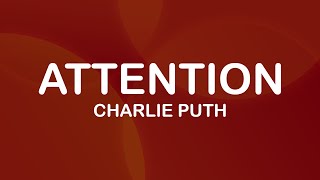 Download Lagu Charlie Puth - Attention (Lyrics / Lyric Video) Download Lagu Charlie Puth - Attention (Lyrics / Lyric Video)