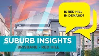 Suburb Insight: Brisbane - Red Hill