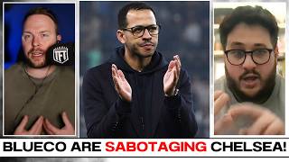 BlueCo are SABOTAGING Chelsea!