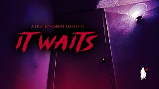 IT WAITS - Official Trailer 2023 (HD)