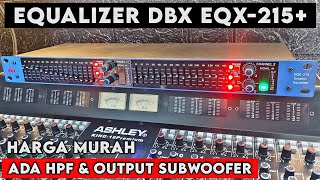 The dbx EQX-215+ equalizer is suitable for beginners and can be played in 3 ways.