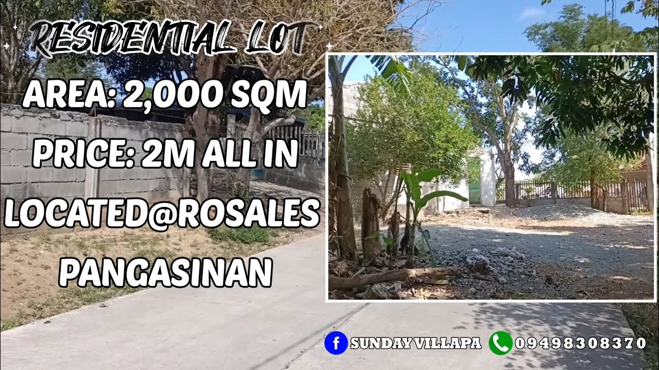 V#80 | 2,000 SQM, RESIDENTIAL LOT FOR SALE, PRICE 2M ALL IN, LOCATION ROSALES PANGASINAN