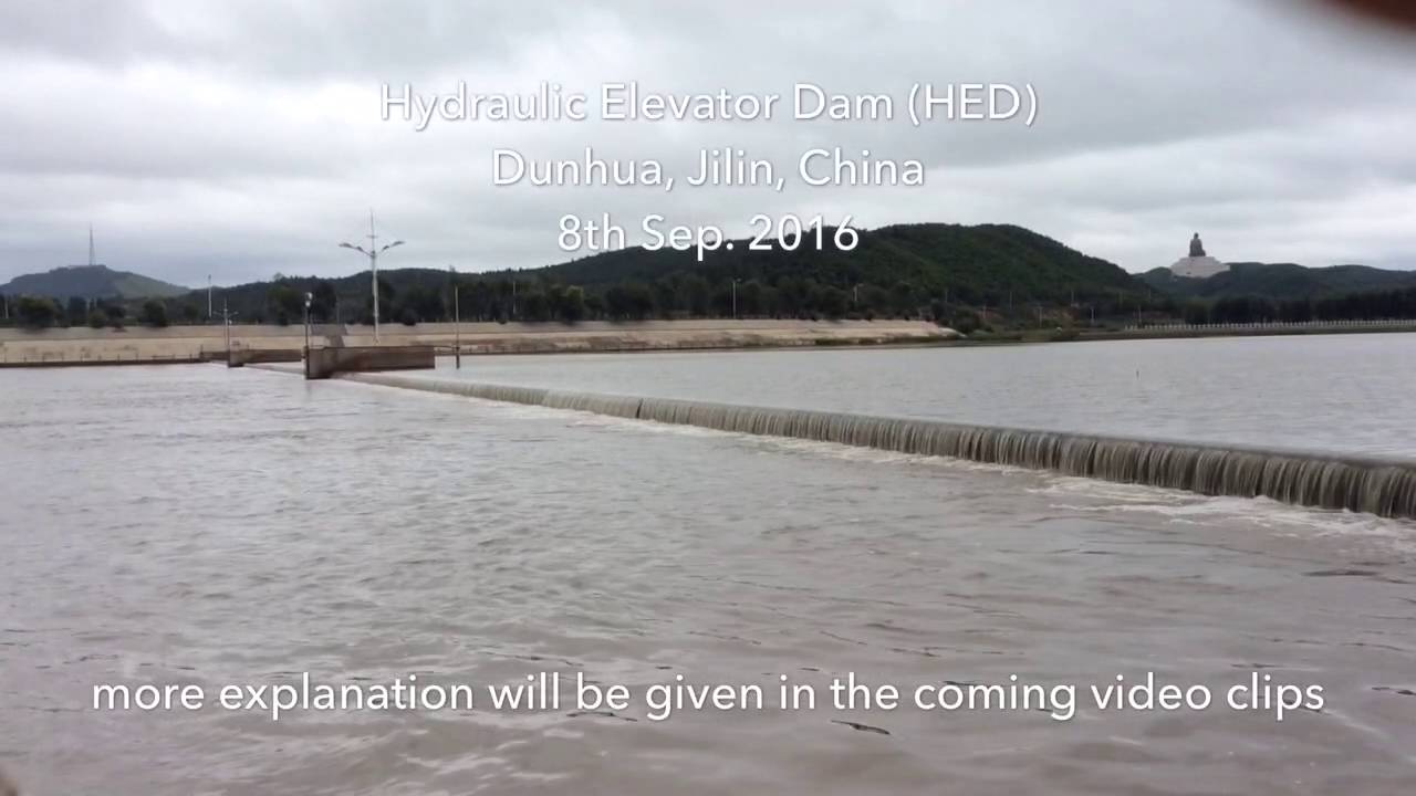 Hydraulic Elevator Dam in Dunhua, Jilin, China 2 YouTube
