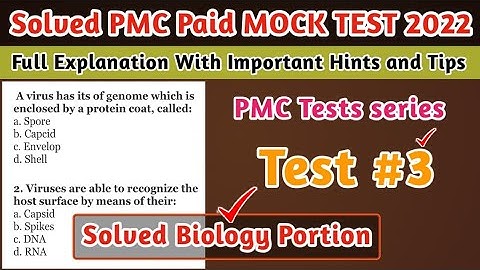 Solved PMC MOCK Test 3 | Biology Portion | Solved PMC Paid MOCK Practice Tests 2022 | PMC MDCAT 2022