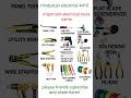 Important electrical tools name#electrical hand tool#youtubeshorts #shoerts#diy#automobile#tech#star