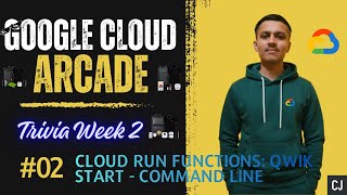 Cloud Run Functions: Qwik Start - Command Line || Trivia 2 -- Lab 2 || just in 1 min || GCA 2025