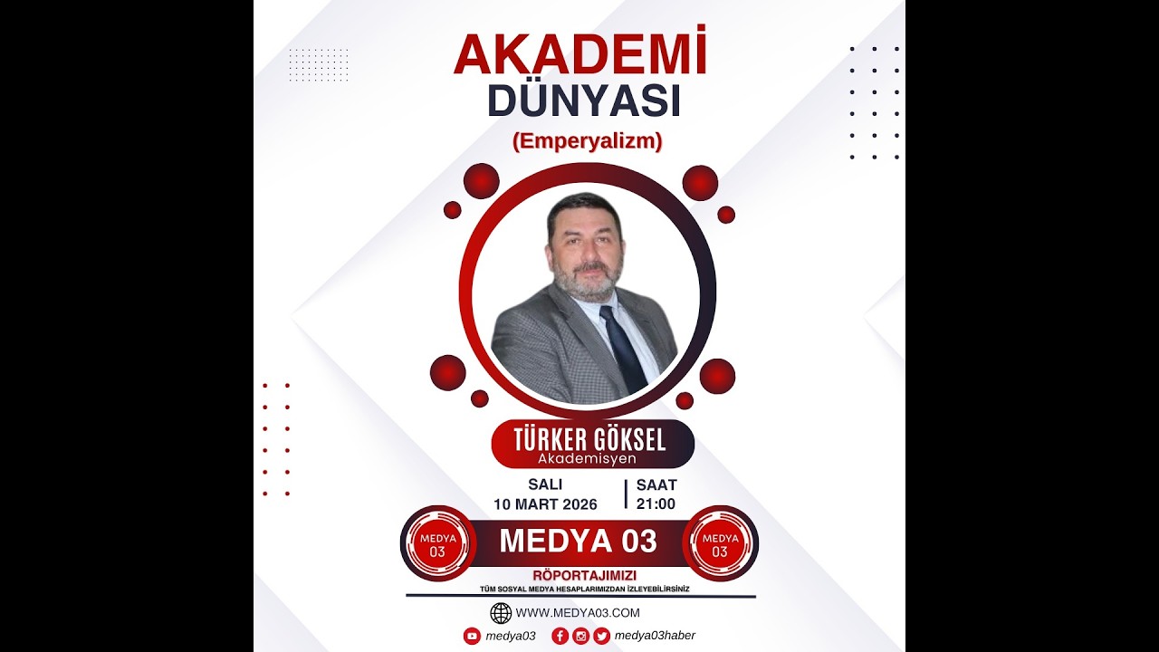 Türker GÖKSEL / AKADEMİSYEN - Emperyalizm