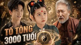 Bé Gái 4 Tuổi Cầm Bát Quái, Cả Gia Tộc Đều Phải Gọi Tổ Tông