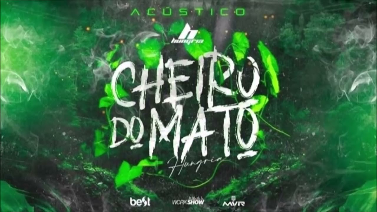 Hungria Hip Hop   Cheiro do Mato EP Acústico COMPLETO 2020