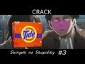 Shingeki no Stupidity #3 (Crack)