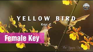 Karaoke Yellow Bird | Female Key (C)