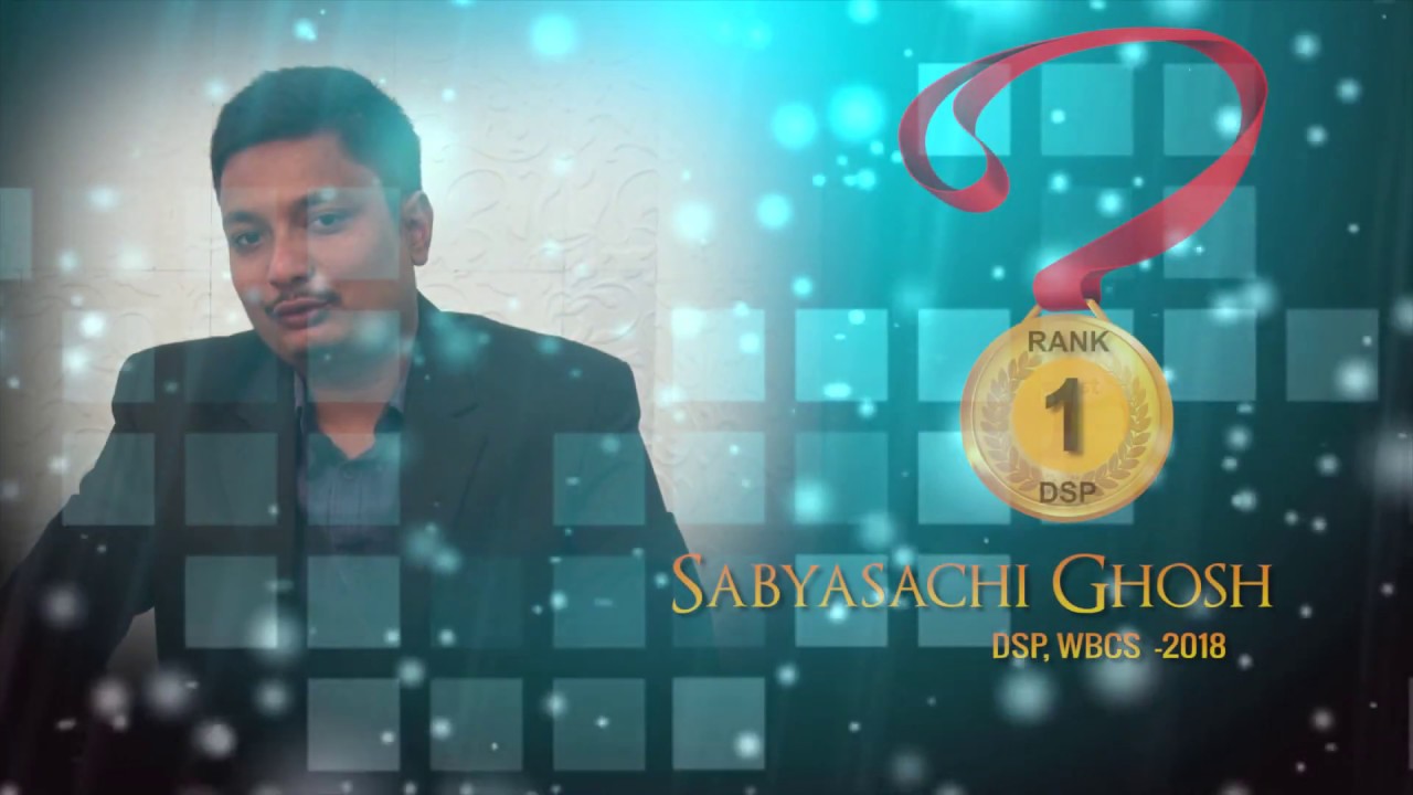 Sabyasachi Ghosh - Ranked 1st in DSP (Gr. B) - 2018 || WBCS 2018 Success Strategy || WBCS Planner