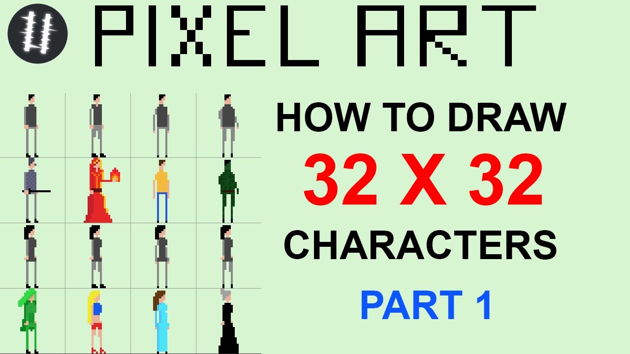 How To Pixel Art Tutorials [13] - Draw 32x32 Character (Part 1