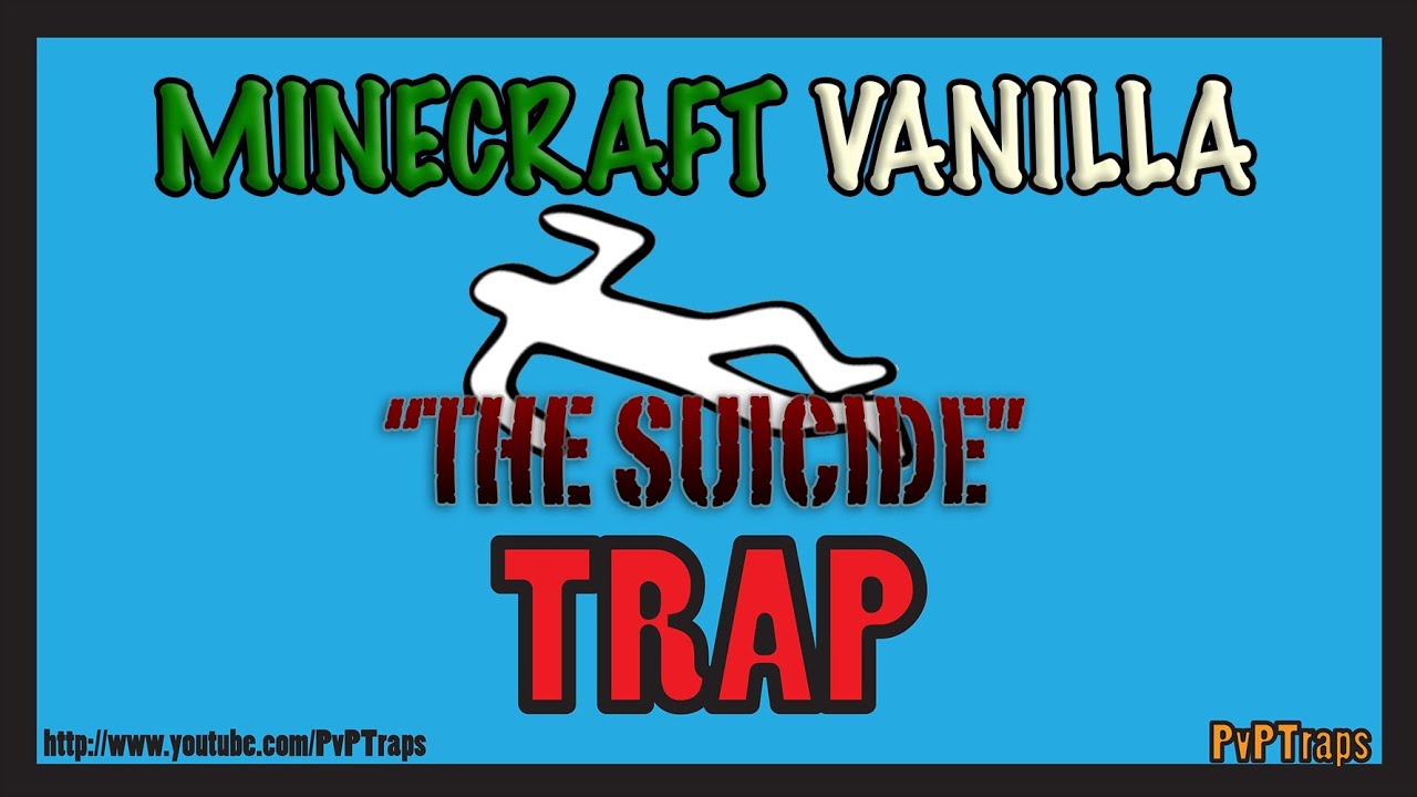Minecraft Vanilla Traps ep. 3 | The Suicide Trap - YouTube