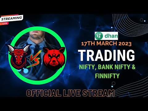 Live Intraday Trading II Nifty 50, Nifty Bank, Stocks and Forex Analysis, 17th March 2023 II @DhanHQ