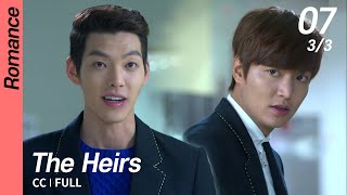 [CC/FULL] The Heirs EP07 (3/3) | 상속자들