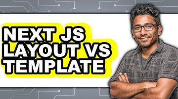 Next.js Layout vs Template - 2025 Comparison