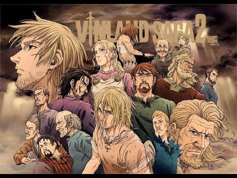 Vinland Saga Season 2 ヴィンランド・サガ Anime Soundtracks (OPENING ENDING) -  playlist by stardew