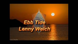 Watch Lenny Welch Ebb Tide video