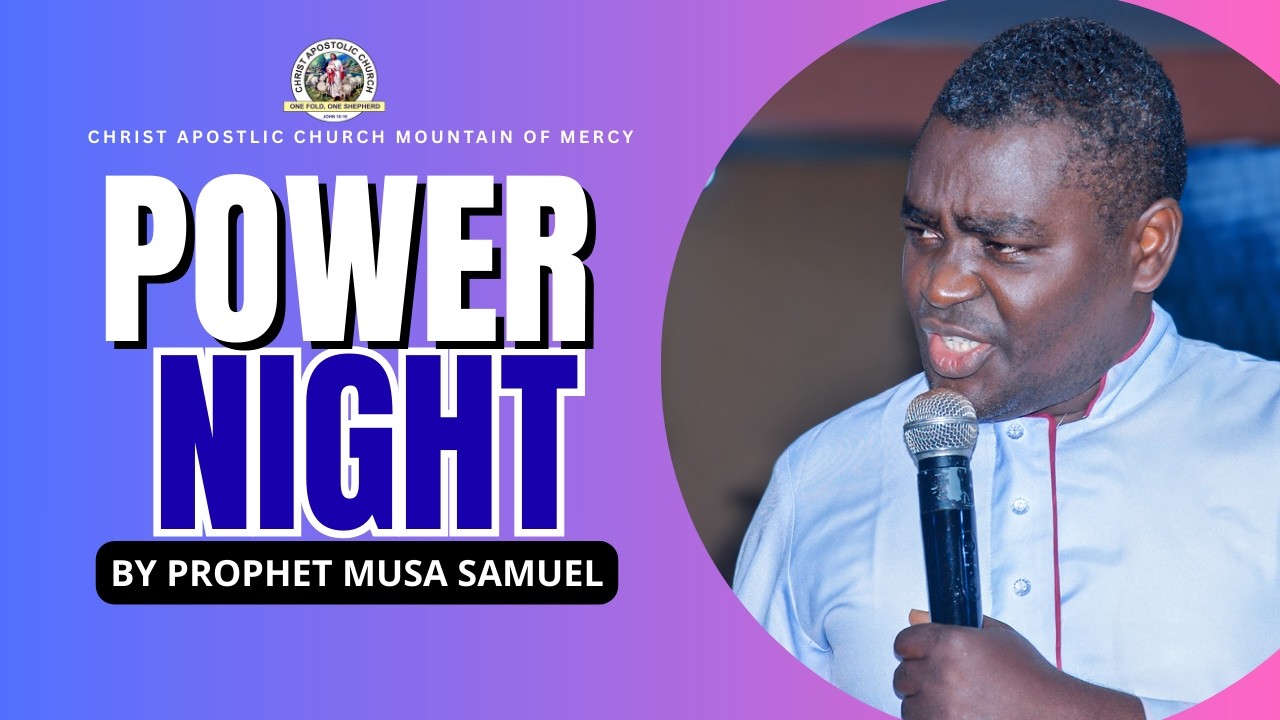 Power Night (Oru Agbara) || Prophet Musa Samuel|| Mountain Of Mercy Erio Ekiti