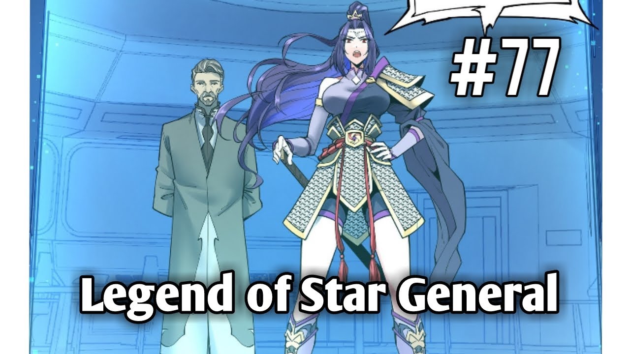 Legend Of Star General Scan Vf www.youtube.com