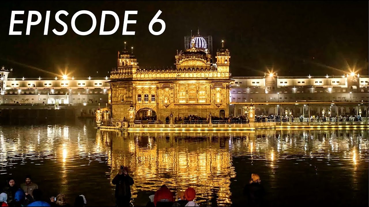 Ep. 6 - Golden Temple and the Partition Museum in Amritsar