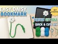 Quick &amp; Cute Daisy Crochet Tutorial | Flower Bookmark for Beginners