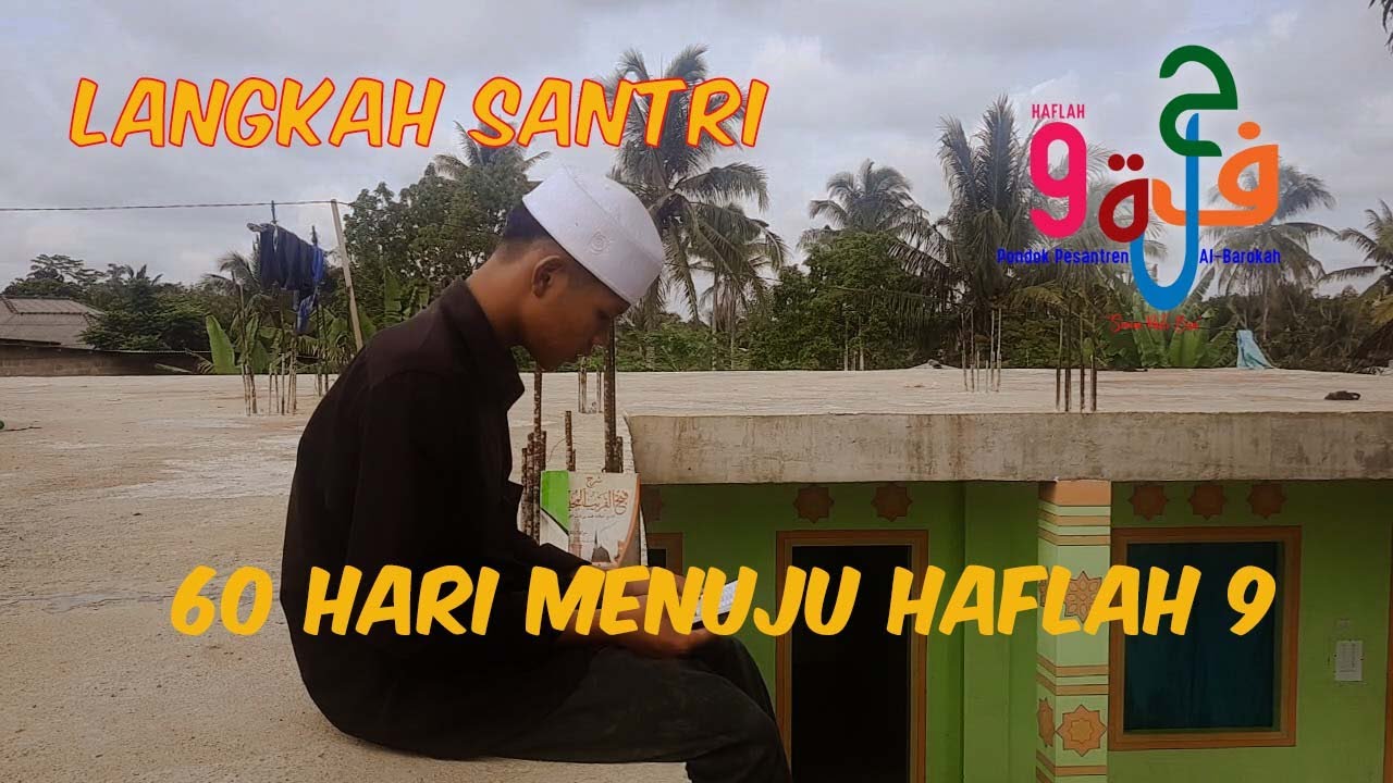 60 HARI MENUJU HAFLAH 9