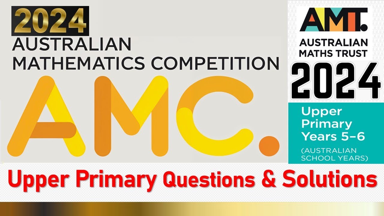 Australian Mathematics Competition | Upper Primary Questions ...