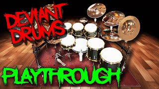Deviant Drums - Product Playthrough