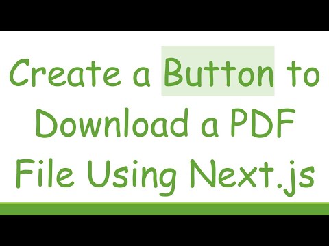 Create a Button to Download a PDF File Using Next.js