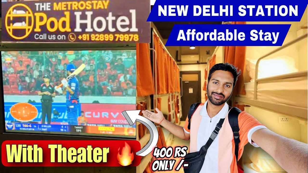 Stay at New Delhi Railway Station in 400 Rs only | The Metrostay POD Hotel