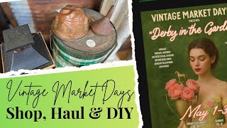 Vintage Market Days  Shop. Haul, & DIY