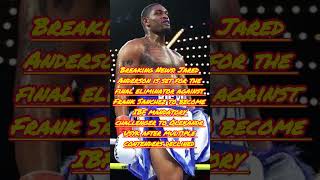 JARED ANDERSON COULD BE OLEKSANDR USYK’S MANDATORY #jaredanderson #boxing #shorts