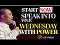 Wednesday 11th March 2026 Speak Into Your Wednesday With Power Dr D K Olukoya