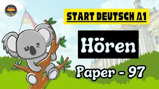 Start Deutsch A1 Exam || Paper - 97 || Hören || German Language Exam Pattern A1