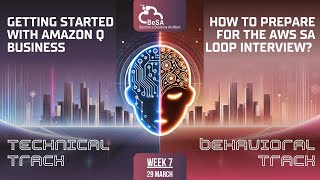 Mastering Amazon Q & the AWS SA Interview: A Dual-Track Success Guide