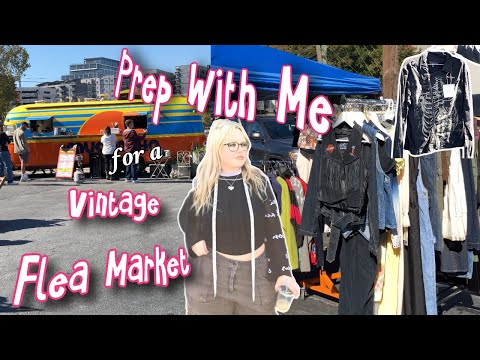 Prep with me to sell at a Vintage Pop-Up Market in Atlanta ☆ Food Truck, Clothes + Art ☆