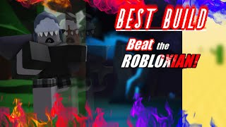 All Builds in Beat The Robloxian (Update)