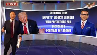 💎SHOCKING TURN⚡EXPERTS’ BIGGEST BLUNDER 😮WAR PREDICTIONS FAIL😱DHS CHAOS💥POLITICAL MELTDOWN🚨