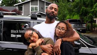 Black Kids in Foster Care Need Black Foster Parents (15-second spot)