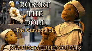 Robert the Doll Cursed Object